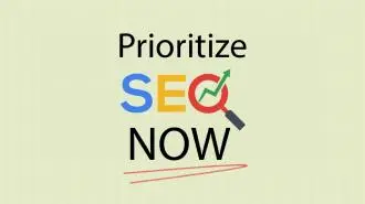 Why SEO Should Be Your Priority SEO Priority