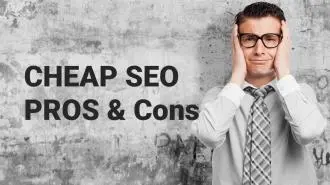 Why You Should Avoid Cheap SEO Why You Should Avoid Cheap SEO