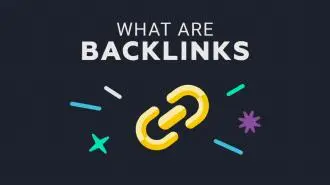 What Are Backlinks? What Are Backlinks?