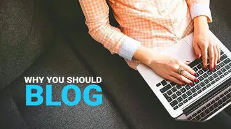 Why Your Business Needs A Blog