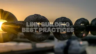 Top 7 Link Building Best Practices Top 7 Link Building Practices