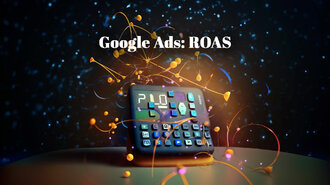 Google Ads: ROAS Google Ads: ROAS