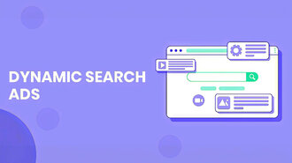 Google Ads: Dynamic Search Ads Google Ads: Dynamic Search Ads