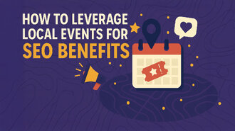 Local Events for SEO Benefits Local Events SEO Benefits
