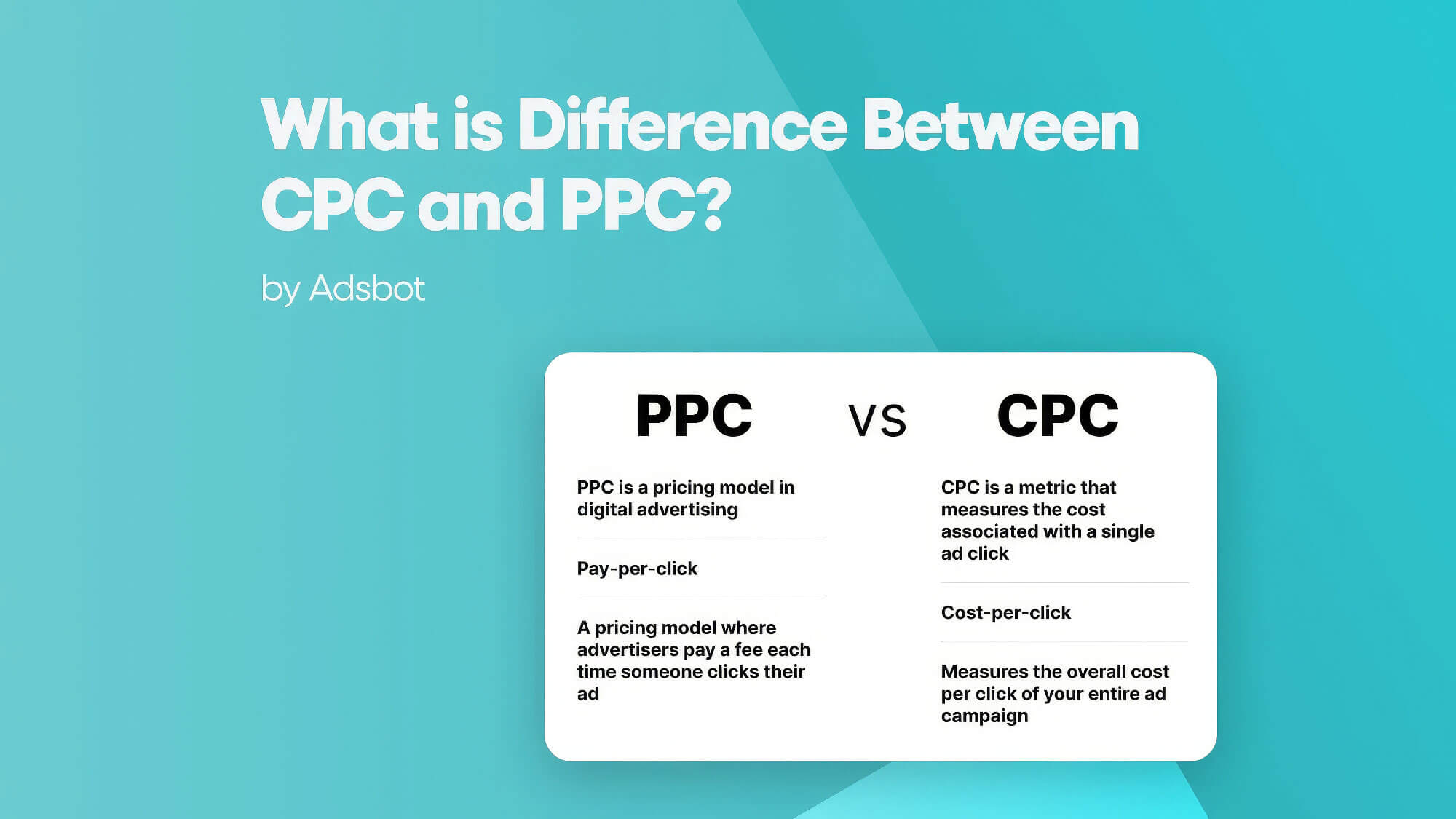 Difference Cpc Ppc Adsbot